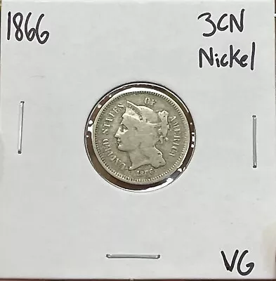 1866 Nickel 3 Cent Piece VG ( RAW1474 ) • $15.95