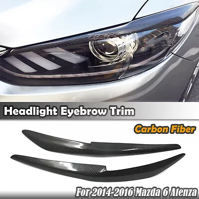 Carbon Fiber Car Headlight Eyebrow Eyelid Trim For 2014-2016 2015 Mazda 6 Atenza • $35.07