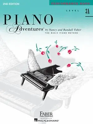 Piano Adventures - Performance Book - Lev- Nancy Faber 9781616770891 Paperback • $4.46
