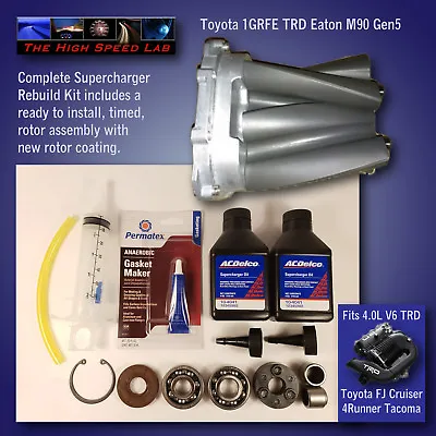 Toyota TRD 4.0L Tacoma FJ Cruiser Supercharger Rebuild Service Kit 1GRFE 2005-15 • $1695.33