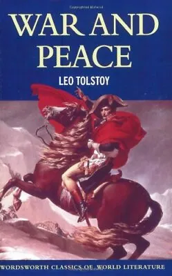 War And Peace (Wordsworth Classics Of World Literatu... By Leo Tolstoy Paperback • £4.22