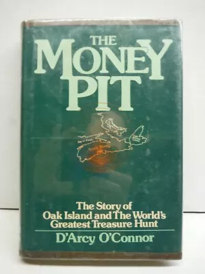 The Money Pit: The Story Of Oak Island And The World's Greatest T (1978-01-16).. • $46