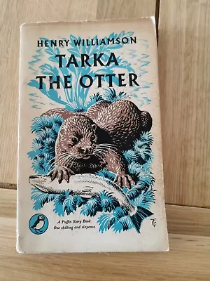 Tarka The Otter By Henry Williamson 1st PB Puffin Story Book 1949 • £9.99