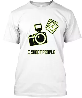 I Shoot People Camera T-Shirt Made In The USA Size S To 5XL • $21.59