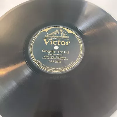 Clyde Doerr - Club Royal Orchestra 78 Rpm VICTOR 18919 Georgette JAZZ 1922 E • $15