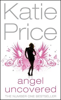 Angel Uncovered-Katie Price • £3.27