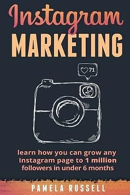 $33.62 • Buy Instagram Marketing Learn How You Can Grow Any Instagram Page By Russell Pamela