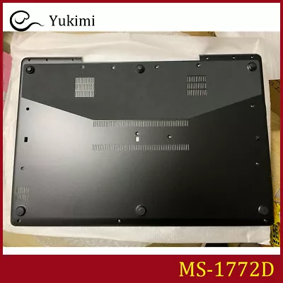 MS-1772 FOR MSI GS70 GS72 WS70 WS72 Laptop D Shell Base Cover Bottom • $123