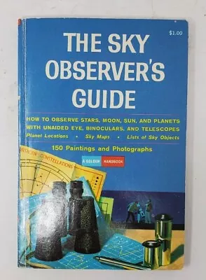 Vintage The Sky Observers Guide 1965 Handbook For Amateurs Golden Guide • £7.91