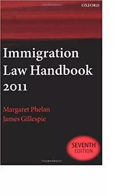 Immigration Law Handbook 2011  • £15