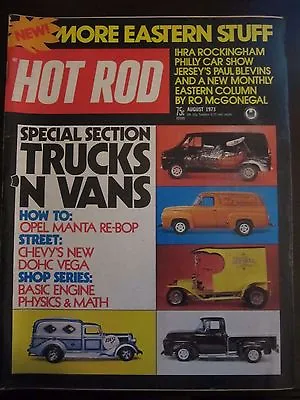 Hot Rod Magazine August 1973 Trucks N Vans Philly Show IHRA HH B1 XX YY X GG FF • $4.99