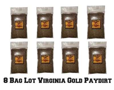 8 Bag Lot Gold Paydirt Unsearched River Concentrates+ADDED GOLD! • $20.50