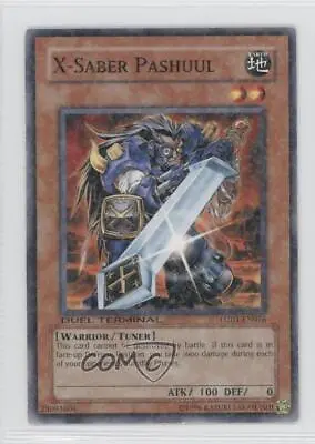 2010 Yu-Gi-Oh! Duel Terminal 1 X-Saber Pashuul #DT01-EN076 E2e • $1.69