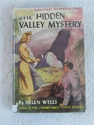 Helen Wells HIDDEN VALLEY MYSTERY Vicki Barr Flight Stewardess Grosset & Dunlap • $18.95