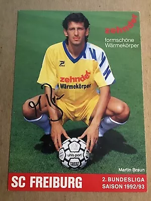 Martin Braun Germany 🇩🇪 SC Freiburg 1992/93 Hand Signed • $29.99