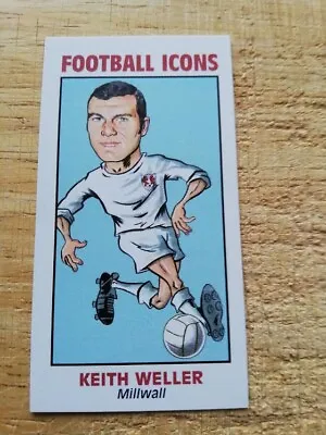 Keith Weller Millwall Legend Football Icons Caricature Collector Card • £4.95