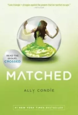 Matched: Matched By Ally Condie (2011) Paperback Book Fantasy Magic • $3.99