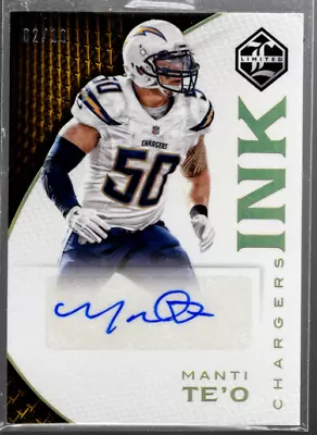 B1499- 2016 Limited Ink Gold Spotlight #2 Manti Te'o Auto /10 - NM-MT • $35.99