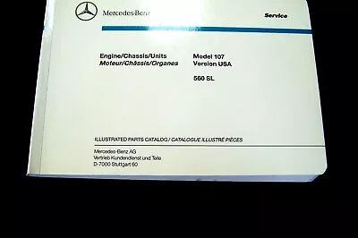 Mercedes 560sl 560 Sl Owners Illustrated Parts Catalog Manual W107 New 1986 • $124.99