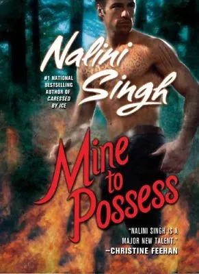 Mine To Possess By Nalini Singh • £3.62