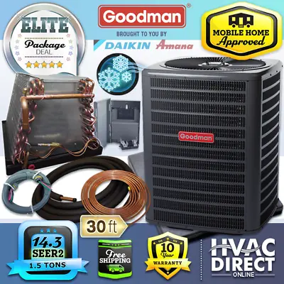 1.5 Ton 14.3 SEER2 Goodman Mobile Home AC + Coil W/Install Kit • $2360