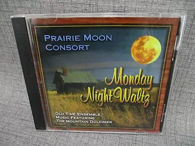 Monday Night Waltz Prairie Moon Consort Music CD Mountain Dulcimer • $4.99