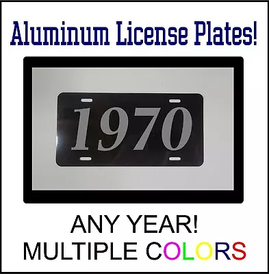 1970 LICENSE PLATE Compatible With FORD CHEVROLET MUSCLE CAR HOT ROD YEAR BS • $12.99