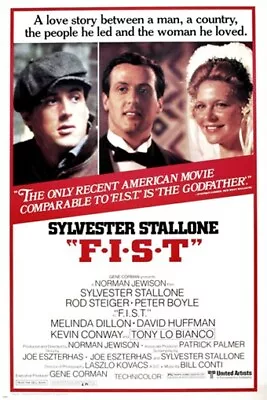 Sylvester Stallone FIST Movie Poster 1978 LABOR UNION UPRISING Romance 20x30 • $9.99