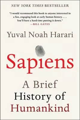 Sapiens: A Brief History Of Humankind By Harari Yuval Noah Paperback New • $54.03