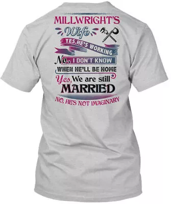 Millwrights Wife Tee T-Shirt • $21.79