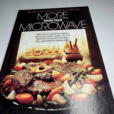 Better Homes And Gardens More From Your Microwave 1980 • $9.99