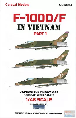 CARCD48064 1:48 Caracal Models Decals - F-100D/F Super Sabre In Vietnam Part 1 • $21.49