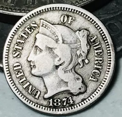 1874 Three Cent Nickel Piece 3C Ungraded Choice US Type Coin CC21702 • $39.99