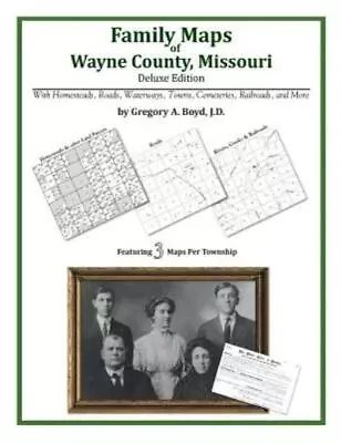 Family Maps Of Wayne County Missouri • $34.43