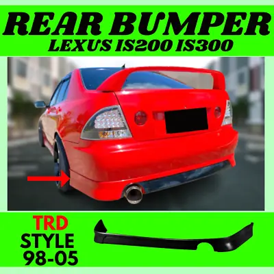 Rear Bumper FOR (98-05) LEXUS IS200 IS300 TRD Style Back Lip Spoiler Altezza • $399