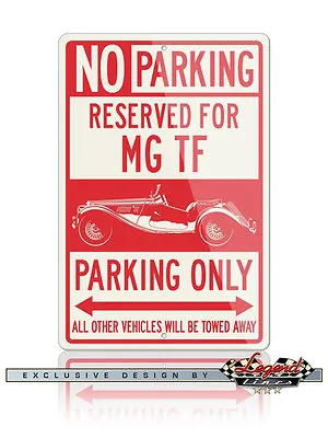 MG MGTF TF Convertible Reserved Parking Only 12x18 Aluminum Sign - British Car • $32.90