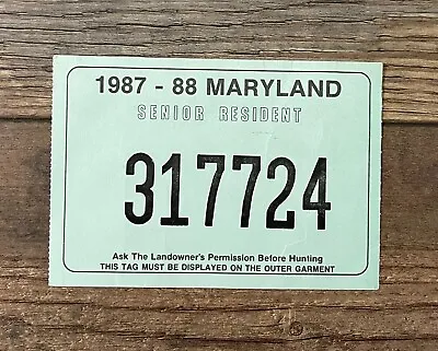 1987 DEER Big Game Senior Resident ***MARYLAND*** Hunting Permit License • $4