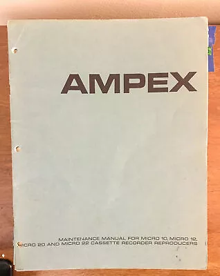 Ampex Micro 10 12 20 22 Cassette Player / Reocorder Service Manual *Original* • $19.97