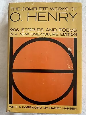 The Complete Works Of O Henry In One Volume (1953) 1692 Pages • $6