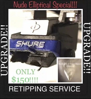 UPGRADE Shure M97xE N97xE NUDE 3x7 Elliptical Retipping For Your N97xE Stylus • $150