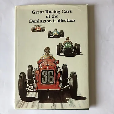 £6.95 • Buy Great Racing Cars Of The Donington Collection Hardback Book Doug Nye