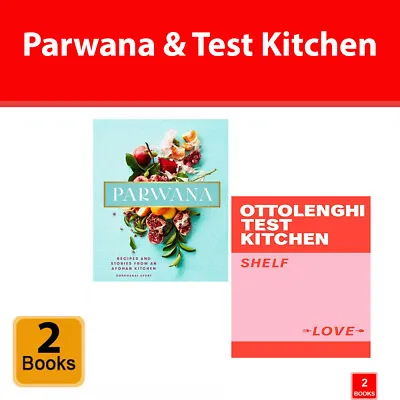 Parwana Durkhanai Ayubi Test Kitchen Yotam Ottolenghi 2 Books Collection Set • £25.99