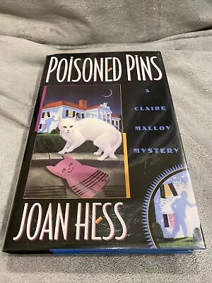 Joan Hess Poisoned Pins 1st Ed Printing HC SIGNED Mystery Hardcover • $10