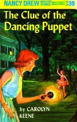 Nancy Drew 39: The Clue Of The Dancing Puppet - Hardcover - GOOD • $4.48