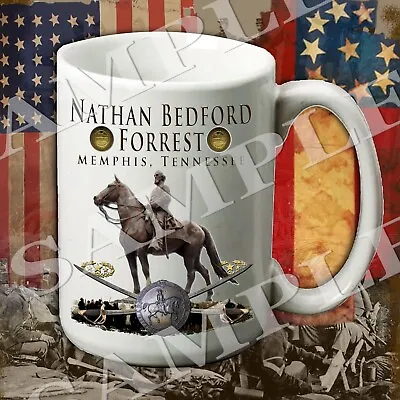 Nathan Bedford Forrest Monument 15-ounce American Civil War Themed Coffee Mug • $12.50