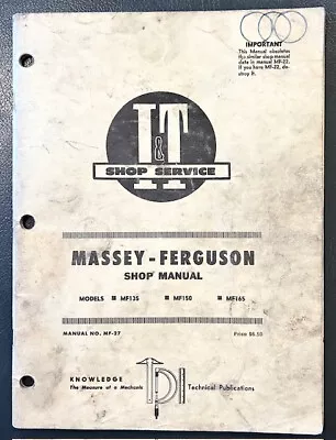 1969 Massey-Ferguson Shop Manual MF135 MF150 MF165 Manual No. MF-27 • $13.87
