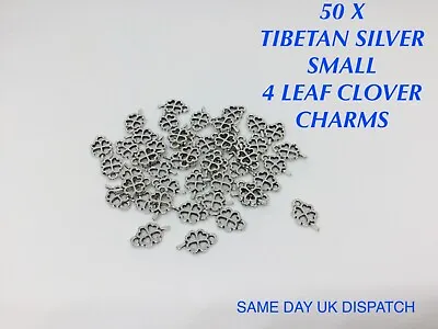 £2.99 • Buy 50 X Tibetan Metal Small Four Leaf Clover  Charms Bracelet Jewellery Making