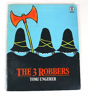 Tomi Ungerer THE 3 ROBBERS Methuen 1977 Children's Stories Book Illustrated • $12.42