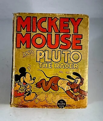 1936 Disney “MICKEY MOUSE AND PLUTO/THE RACER” The Big Little Book • $57
