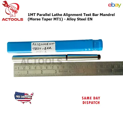 New Lathe Alignment Test Bar Shank Size 1MT 2MT 3MT 4MT 5MT USA ACTOOLS • $22